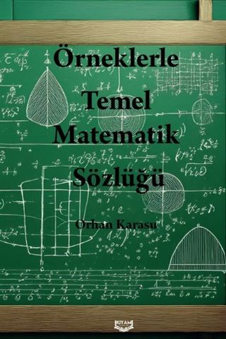 Örneklerle Temel Matematik Sözlüğü