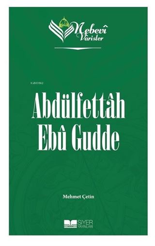 Abdülfettah Ebû Gudde / Nebevi Varisler 97