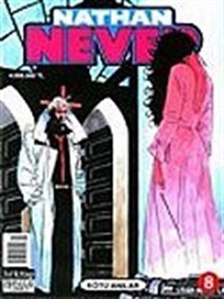 Nathan Never 8: Kötü Anılar