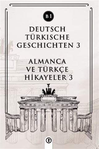 Deutsch Türkische Geschichten 3 (b1)