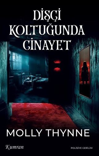 Dişçi Koltuğunda Cinayet