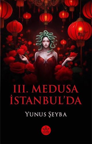 III. Medusa İstanbul'da