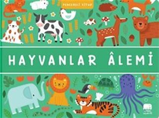 Hayvanlar Âlemi / Pencereli Kitap