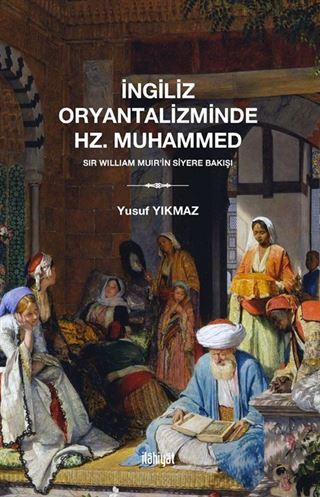 İngiliz Oryantaliziminde Hz. Muhammed