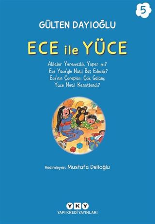 Ece ile Yüce 5