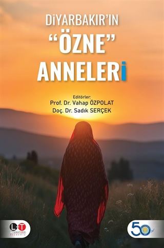 Diyarbakır'ın 'Özne' Anneleri