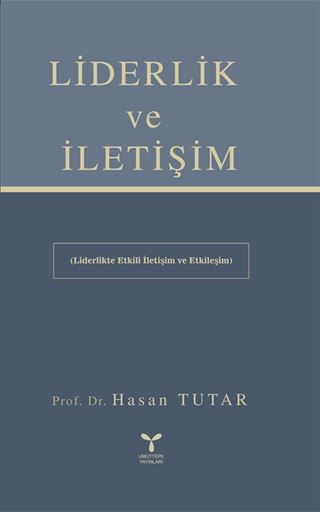 Liderlik ve İletişim