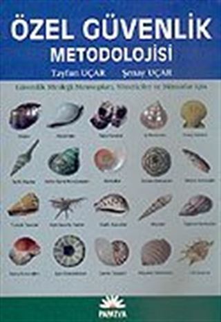 Özel Güvenlik Metodolojisi