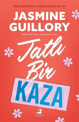 Tatlı Bir Kaza / Beklenmedik Karşılaşmalar 4