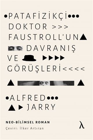 Patafizikçi Doktor Faustroll'un Davranış ve Görüşleri