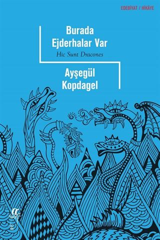 Burada Ejderhalar Var