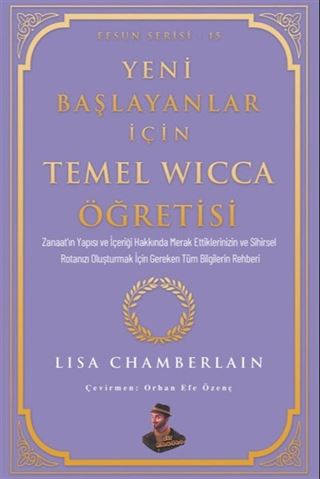 Yeni Başlayanlar İçin Temel Wicca Öğretisi