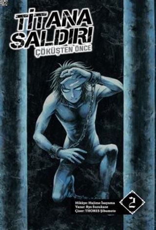 Titana Saldırı / Çöküşten Önce Cilt 2 - Novel
