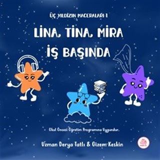 Üç Yıldız Maceraları 1 Lina, Tina, Mira İş Başında