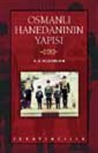 Osmanlı Hanedanının Yapısı