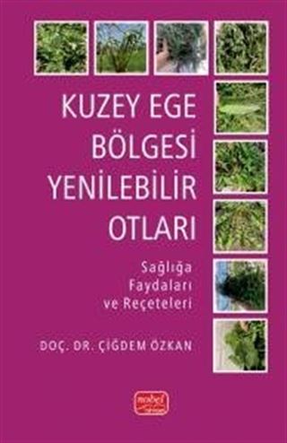 Kuzey Ege Bölgesi Yenilebilir Otları