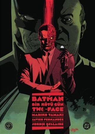 Batman: Bir Kötü Gün - Two-Face