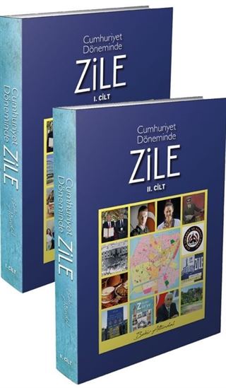 Cumhuriyet Döneminde Zile (1.2.Cilt)