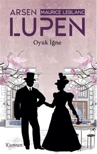 Arsen Lüpen/Oyuk İğne