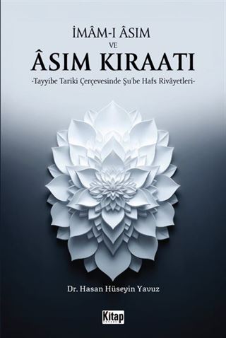İmam-ı Âsım ve Âsım Kıraatı