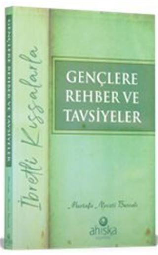 Gençlere Rehber ve Tavsiyeler