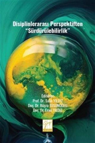 Disiplinlerarası Perspektiften 'Sürdürülebilirlik'