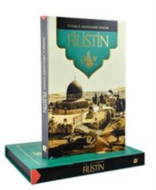Sultan II. Abdülhamid Dönemi Filistin