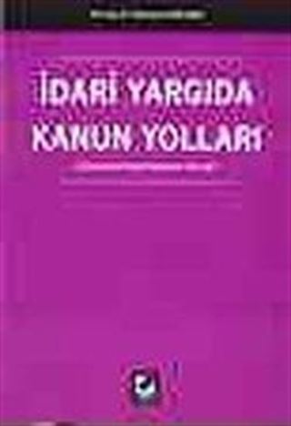 İdari Yargıda Kanun Yolları