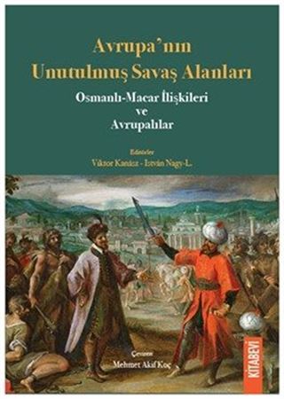 Avrupa'nın Unutulmuş Savaş Alanları