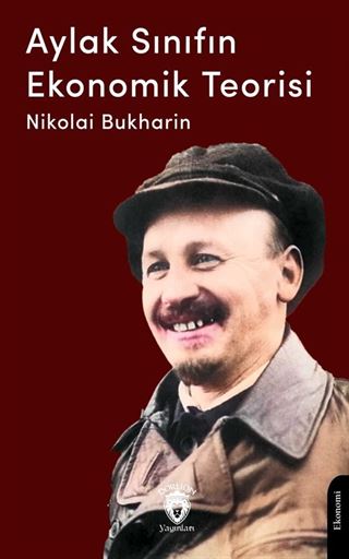 Aylak Sınıfın Ekonomik Teorisi
