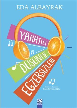 Yaratıcı Düşünce Egzersizleri