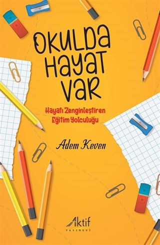 Okulda Hayat Var