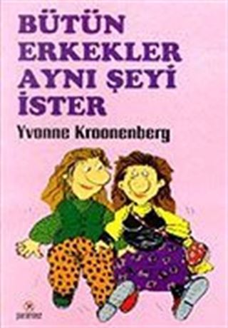 Bütün Erkekler Aynı Şeyi İster