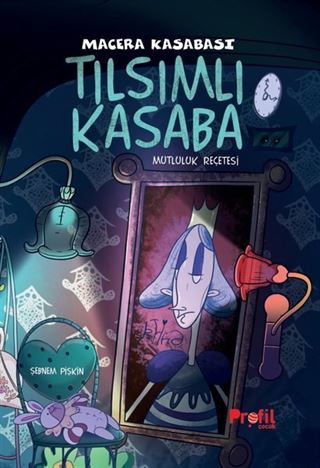 Tılsımlı Kasaba / Macera Kasabası