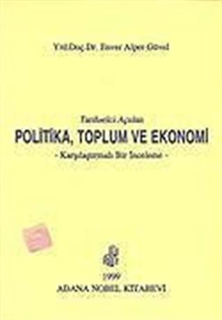 Tarihselci Açıdan Politika Toplum ve Ekonomi