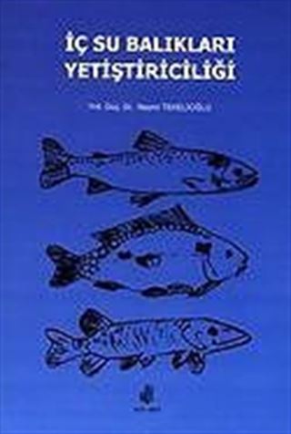İç Su Balıkları Yetiştiriciliği