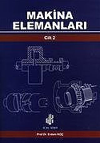 Makina Elemanları Cilt 2