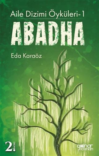 Aile Dizimi Öyküleri 1 / Abadha