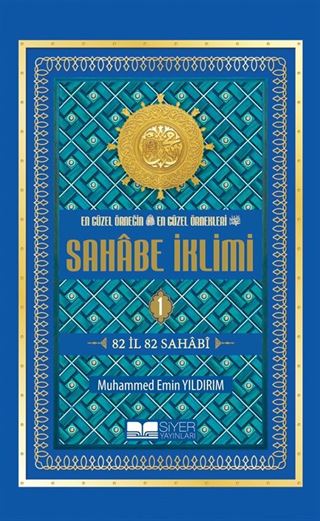 Sahabe İklimi 82 İl 82 Sahabi (1.Cilt) (Roman Boy)