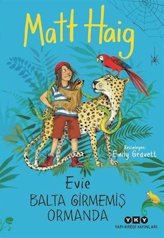 Evie Balta Girmemiş Ormanda