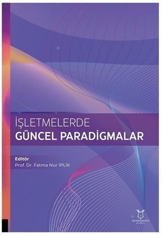 İşletmelerde Güncel Paradigmalar