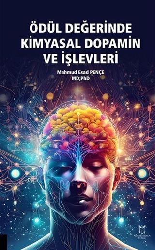 Ödül Değerinde Kimyasal Dopamin ve İşlevleri