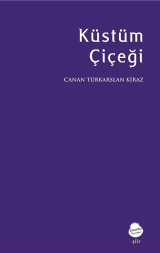 Küstüm Çiçeği