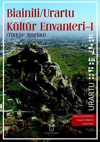 Bianili Urartu Kültür Envanteri-1 (Türkiye Sınırları)