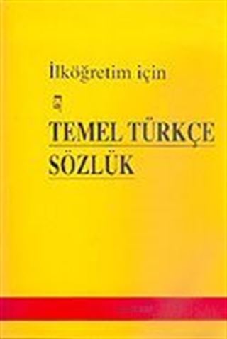 İlköğretim İçin Temel Türkçe Sözlük