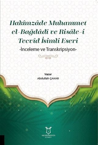 Hakimzade Muhammet el-Bağdadi ve Risale-i Tecvid İsimli Eseri
