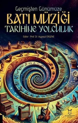 Geçmişten Günümüze Batı Müziği Tarihine Yolculuk