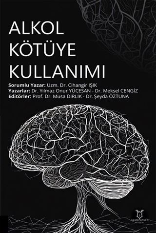 Alkol Kötüye Kullanımı