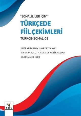 Somaliler için Türkçe Fiil Çekimleri