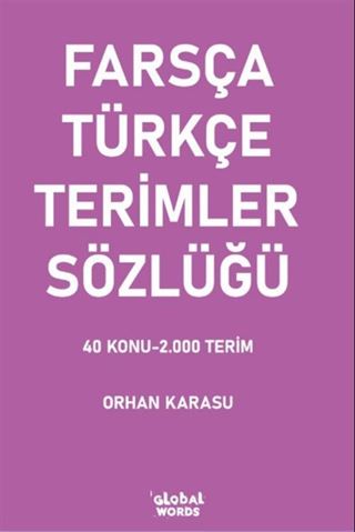 Farsça-Türkçe Terimler Sözlüğü